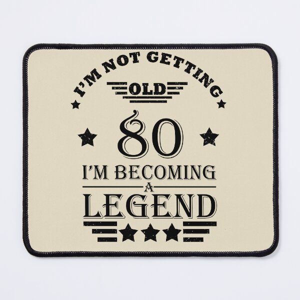Item preview, I'm Not Getting Old I'm Becoming A Legend - Vintage 80 years old - 80th Birthday Party Gift designed and sold by Alexaltay.
