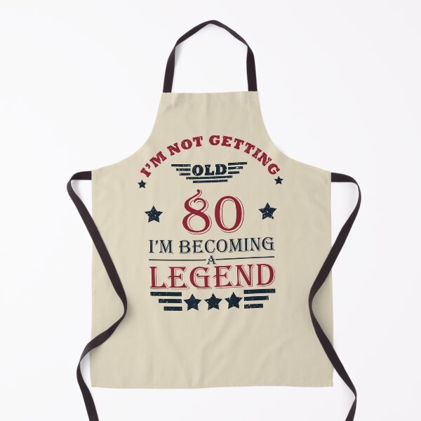 Item preview, I'm Not Getting Old I'm Becoming A Legend - Vintage 80 years old - 80th Birthday Party Gift designed and sold by Alexaltay.