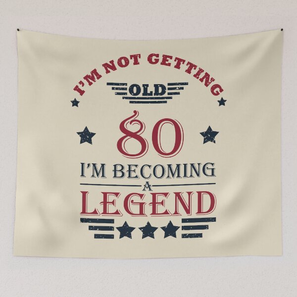 Item preview, I'm Not Getting Old I'm Becoming A Legend - Vintage 80 years old - 80th Birthday Party Gift designed and sold by Alexaltay.