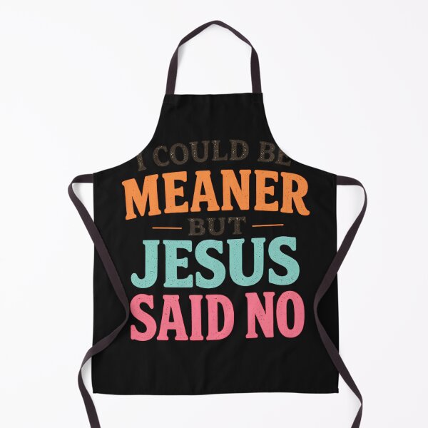 Item preview, I Could Be Meaner But Jesus Said No Shirt, Funny Christian Shirt, Faith Humor Tee, Religious Quote Shirt, Comfort Colors Christian Gift designed and sold by greatmar1.