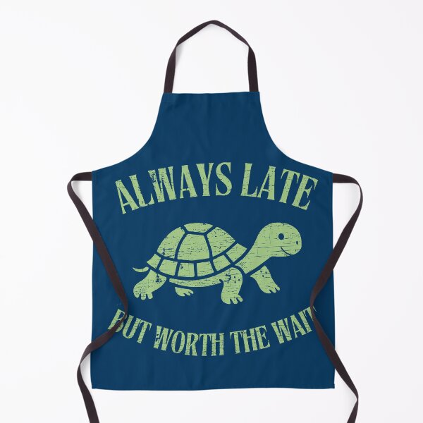 Item preview, Always Late, but worth the wait - Turtle designed and sold by StellarBees.