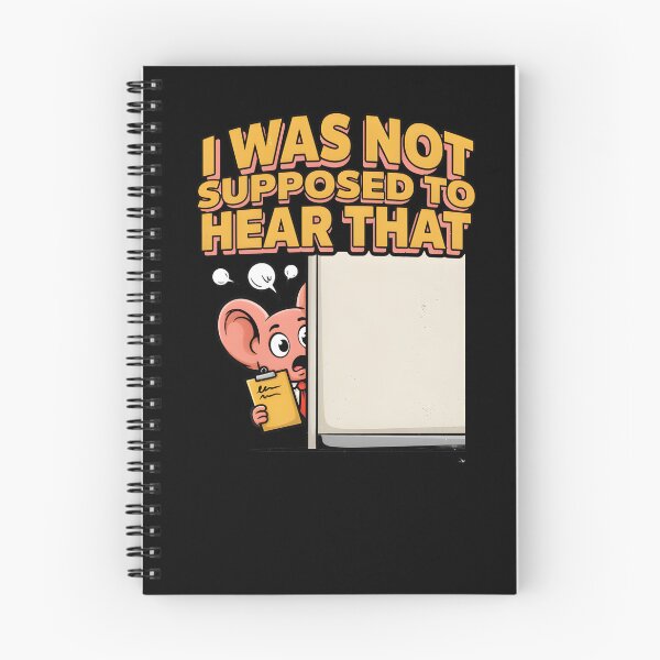 Item preview, I Was Not Supposed To Hear That Office Meme Eavesdropping designed and sold by Fitswear.