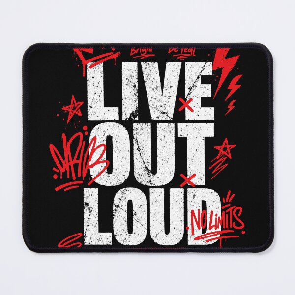 Item preview, Live Out Loud designed and sold by OrangeD-esign.