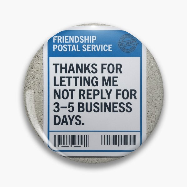 Item preview, Friendship Postal Service 3 to 5 Business Days Text Sticker designed and sold by The Existential Grind.