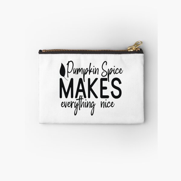 Item preview, Pumpkin Spice Makes Everything Nice - Cute Autumn Fall Leaves Orange Coffee Cozy Warm Aesthetic Gift designed and sold by FuzionRaptor.