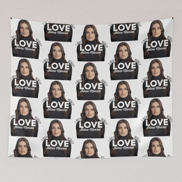 Item preview, I Just Really Love Idina Menzel designed and sold by Emme-Chadwell.