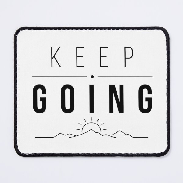 Item preview, Keep going, rise above designed and sold by Side Quest Co..