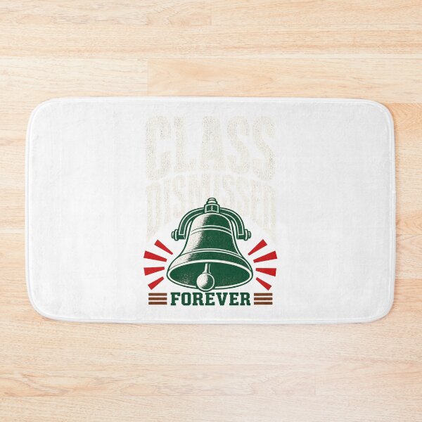 Item preview, Retired teachers' class dismissed for good designed and sold by pirminio.