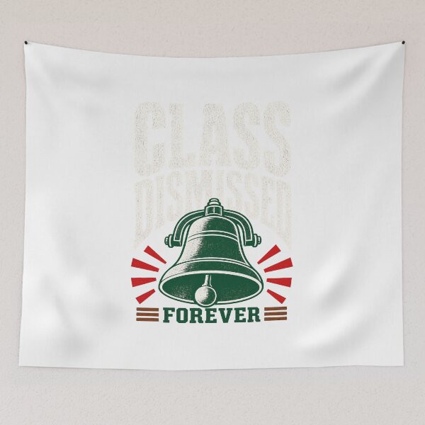Item preview, Retired teachers' class dismissed for good designed and sold by pirminio.
