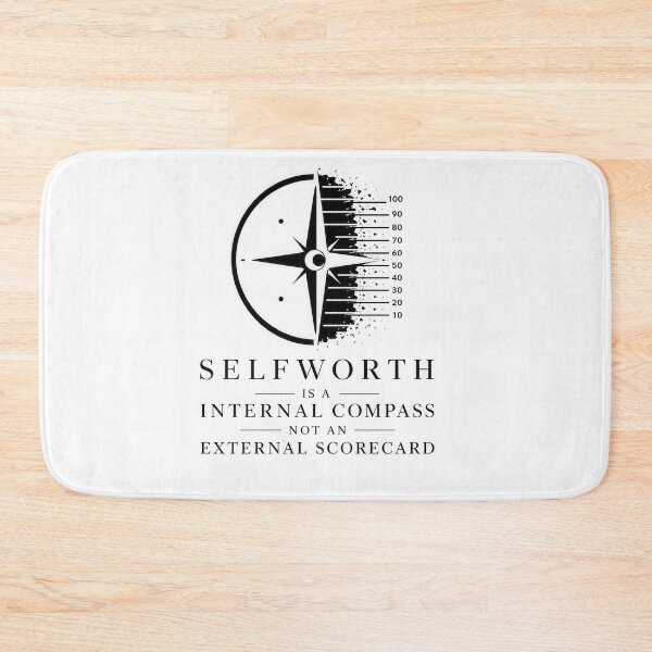 Item preview, Selfworth Is A Internal Compass Not An External Scorecard  designed and sold by Amsterdam Shop.