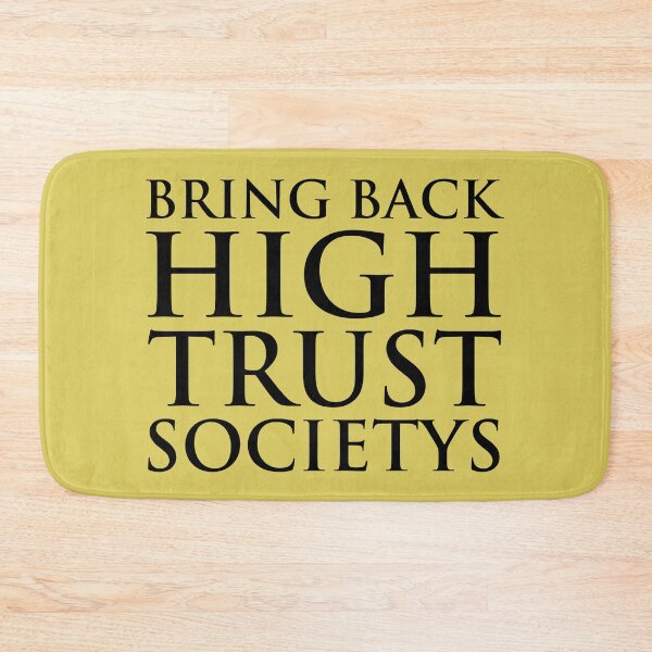 Item preview, High Trust Society (black font) designed and sold by muskitt.