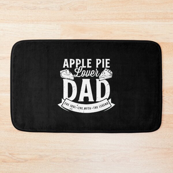 Item preview, Apple Pie Lover Dad The Idol The Myth The Baker designed and sold by tshirtconcepts.