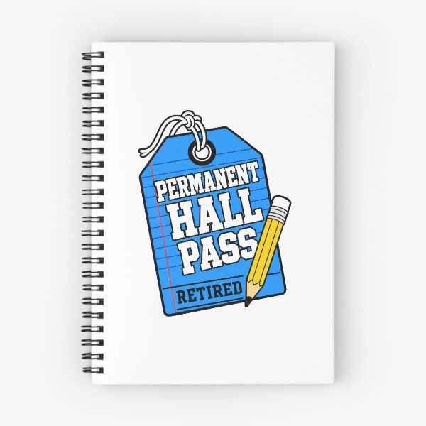 Item preview, Retired Teachers Permanent Hall Pass Retirement designed and sold by pirminio.