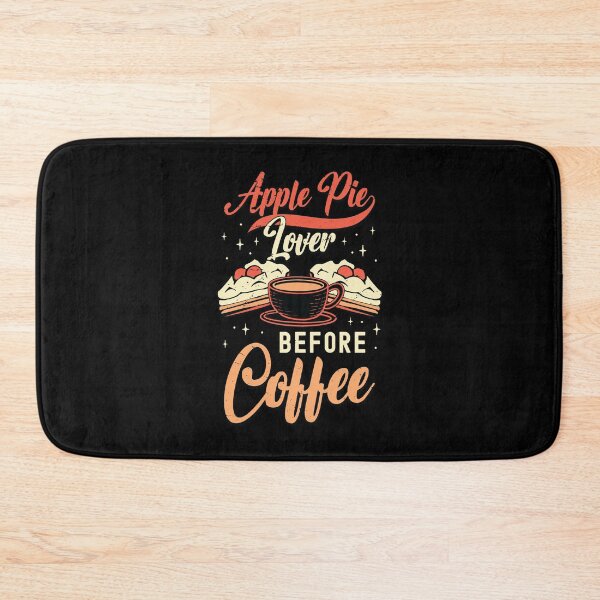 Item preview, Apple Pie Lover Before Coffee Baking Coffee Lover designed and sold by tshirtconcepts.