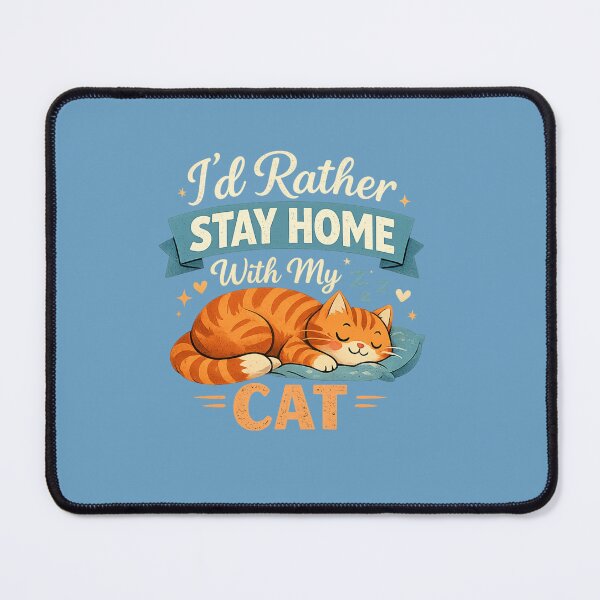 Item preview, I'd Rather Stay Home With My Cat Cute Sleeping Tabby Cat Lover Design designed and sold by MimiSabu.