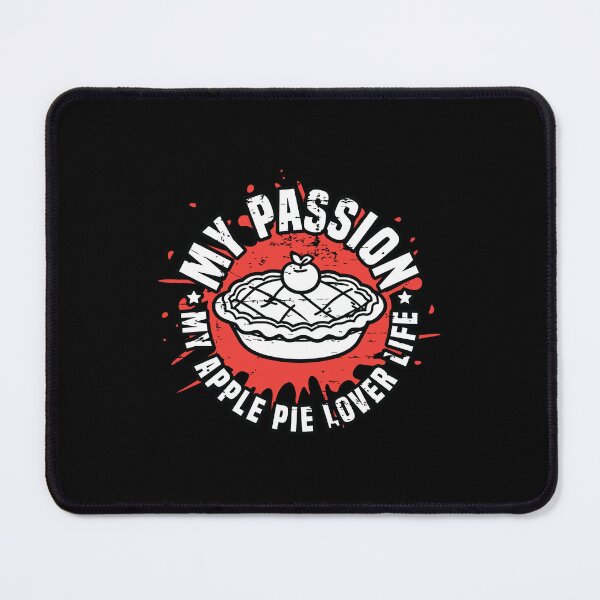 Item preview, Apple Pie Lover My Passion My Apple Pie Pastries designed and sold by tshirtconcepts.