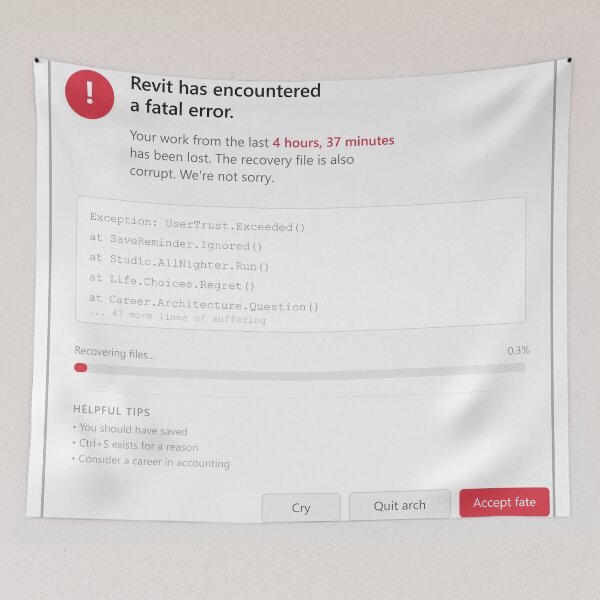 Item preview, Revit Crashed I Didn't Save — Funny Architect Sticker designed and sold by fangirl92.