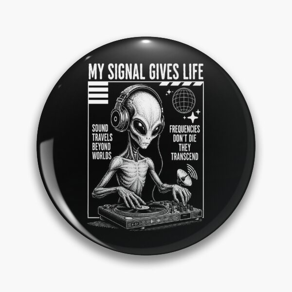 Item preview, RESIDENT ALIEN MY SIGNAL GIVES LIFE  designed and sold by ALL ART .