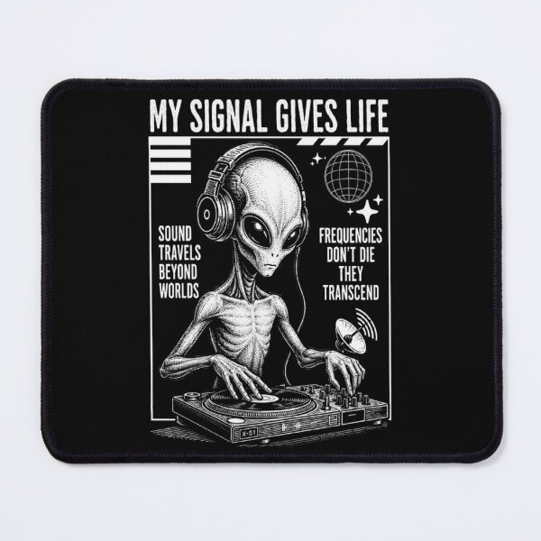 Item preview, RESIDENT ALIEN MY SIGNAL GIVES LIFE  designed and sold by ALL ART .