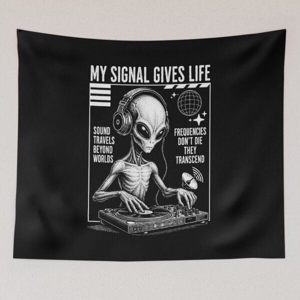 Item preview, RESIDENT ALIEN MY SIGNAL GIVES LIFE  designed and sold by ALL ART .