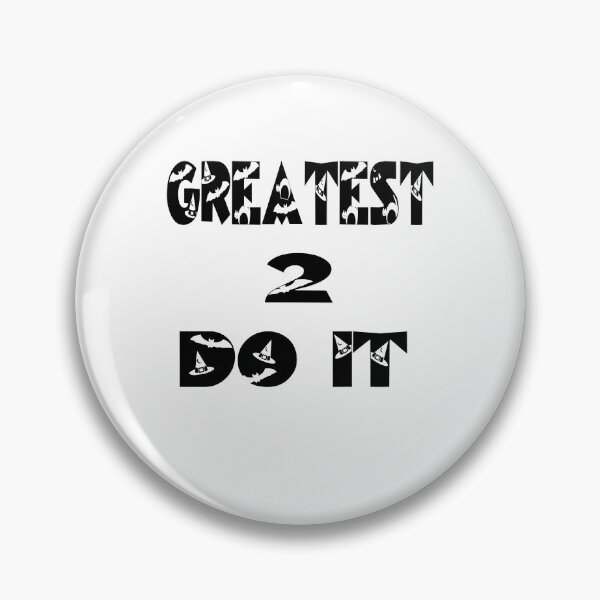Item preview, Greatest to Do It Motivational designed and sold by DJELITEZ.