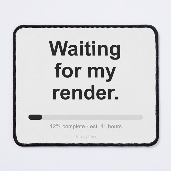 Item preview, Waiting for My Render — Funny Architecture Loading Bar designed and sold by fangirl92.