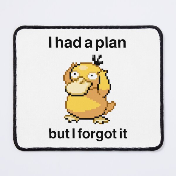 Item preview, I had a plan but i forgot it Psydu pixelart designed and sold by Life Goes On Studio.