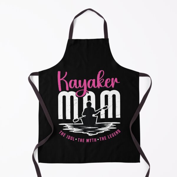 Item preview, Kayaker Mom The Idol The Myth The Loves Kayaking designed and sold by tshirtconcepts.
