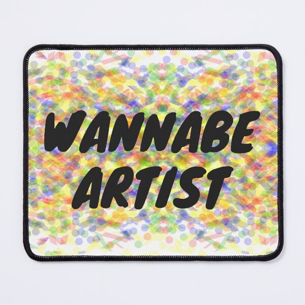 Item preview, Wannabe Artist designed and sold by Odd-Squared.