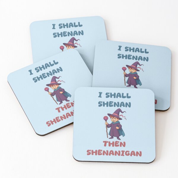 Item preview, I Shall Shenan Then Shenanigan Funny Gift For Mischief Makers And Pranksters designed and sold by WearFine.