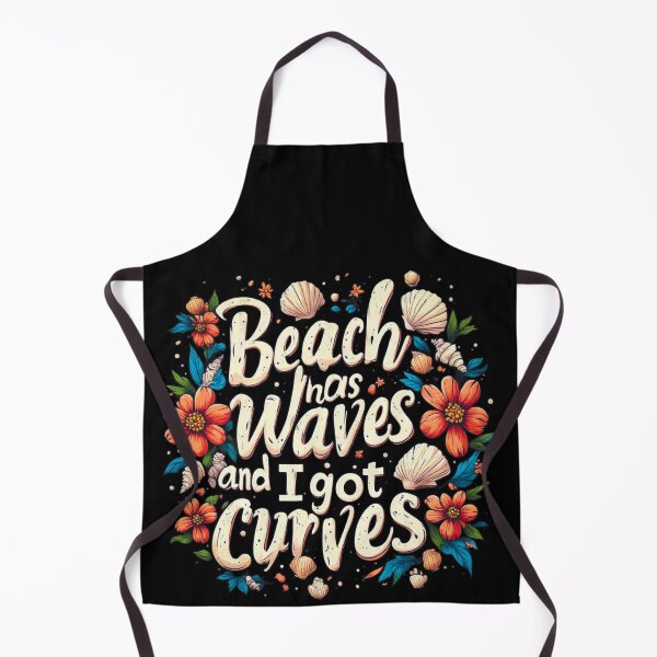 Item preview, Beach has waves and I got curves designed and sold by Jsw-speedartja.