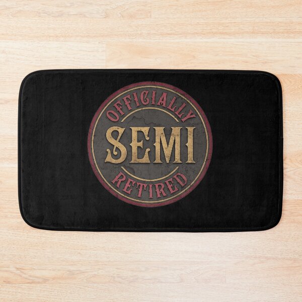 Item preview, Officially Semi Retired Vintage Style Badge designed and sold by d247.
