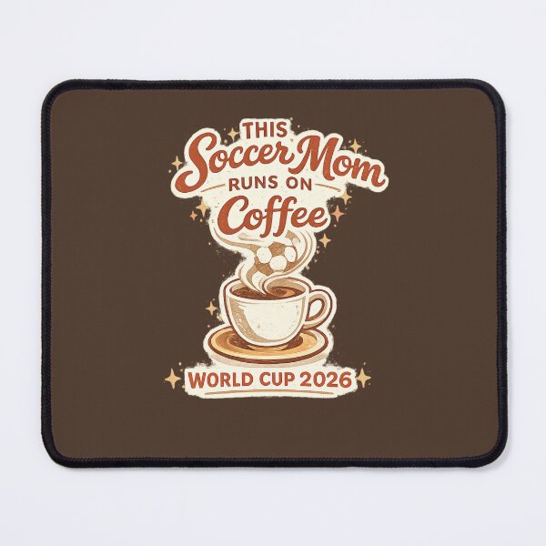 Item preview, This Soccer Mom Runs on Coffee – World Cup 2026 Funny Soccer T-Shirt designed and sold by ArthUpscale.