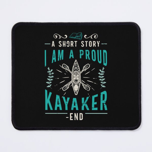 Item preview, Kayaker A Short Story I Am A Proud Kayaking Lover designed and sold by tshirtconcepts.