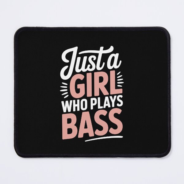 Item preview, Just a girl who plays bass designed and sold by jkrphoto.