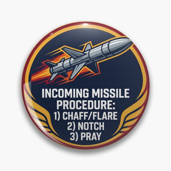 Item preview, Incoming Missile Procedure Tactical Humor Design designed and sold by ArtDreams92.