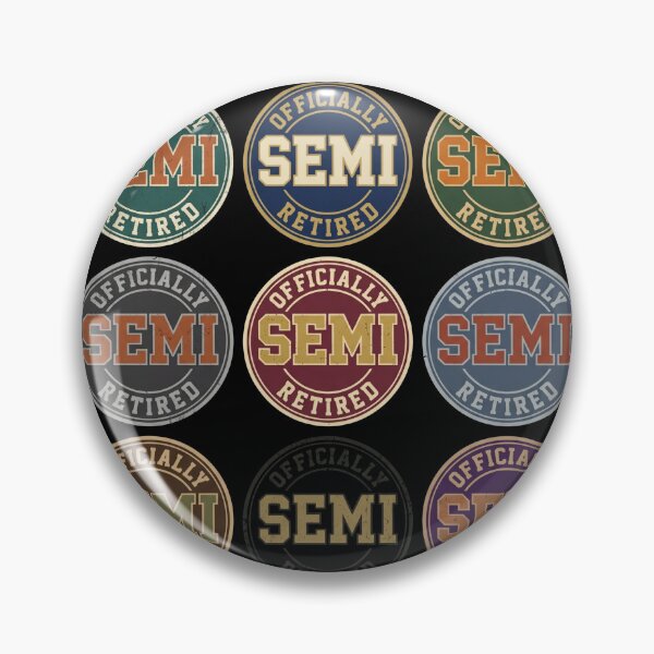 Item preview, Officially Semi Retired Vintage Retirement designed and sold by d247.