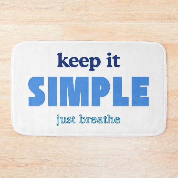 Item preview, Keep it simple just breathe designed and sold by ArtistTejal.