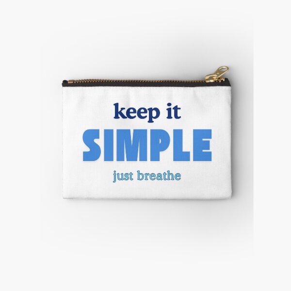 Item preview, Keep it simple just breathe designed and sold by ArtistTejal.