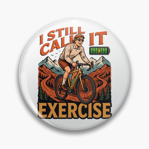 Item preview, I Still Call It Exercise Funny E-Bike Design | Electric Bike Rider Cycling Humor designed and sold by ArcticFoxStudio.
