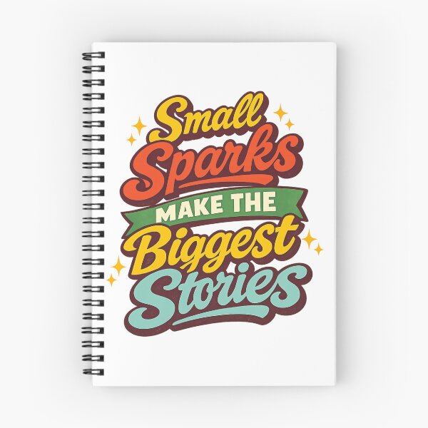 Item preview, SmallSparksMakeTheBiggestStories designed and sold by LuveraxArt.