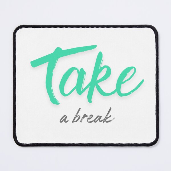 Item preview, Take a break designed and sold by ArtistTejal.
