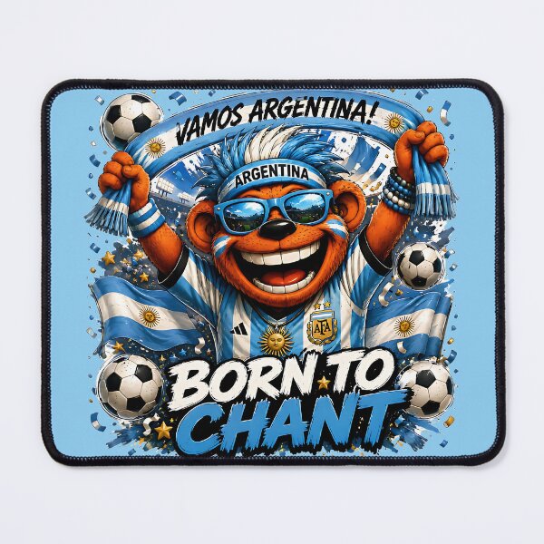 Item preview, Born to Chant Argentina Fan Pride designed and sold by WabiSabiSjak.