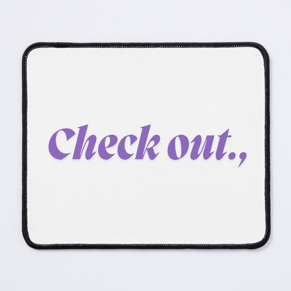 Item preview, Check out., designed and sold by ArtistTejal.