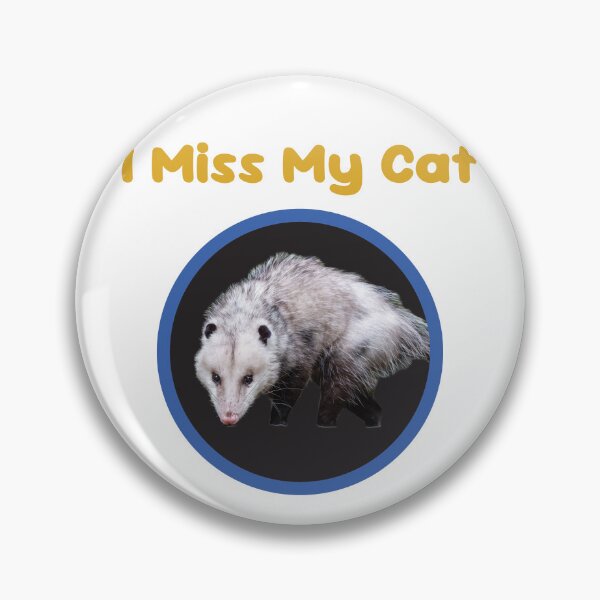 Item preview, I miss my cat (Opossum, gold text) designed and sold by AxelResinDesign.