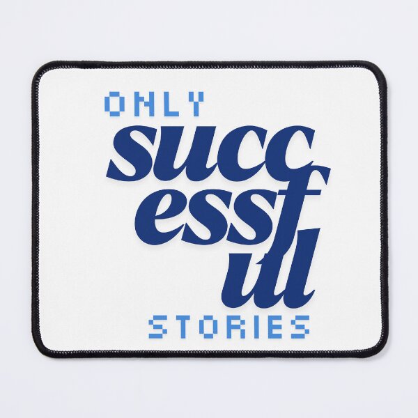 Item preview, Only successful stories designed and sold by ArtistTejal.