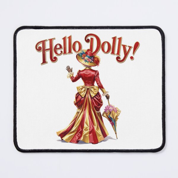 Item preview, Hello Dolly! the Musical - Dolly Gallagher Levi designed and sold by Rock_On.