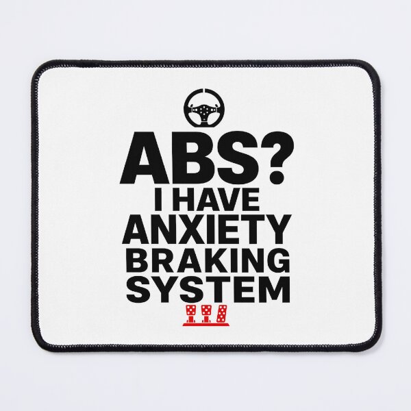 Item preview, ABS Anxiety Braking System Funny Minimalist Sim Racing Art designed and sold by Fenay Designs.