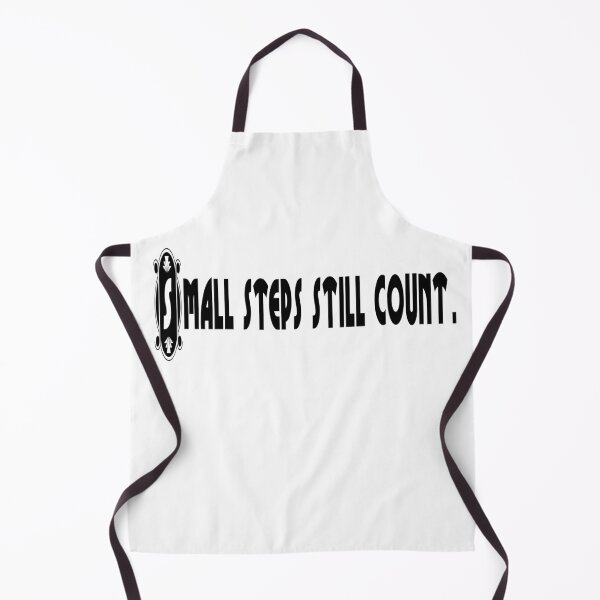 Item preview, Small Steps Still Count designed and sold by DJELITEZ.
