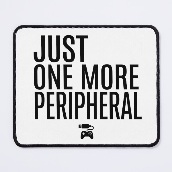 Item preview, Just One More Peripheral - Sim Racing designed and sold by GarageGraphics.